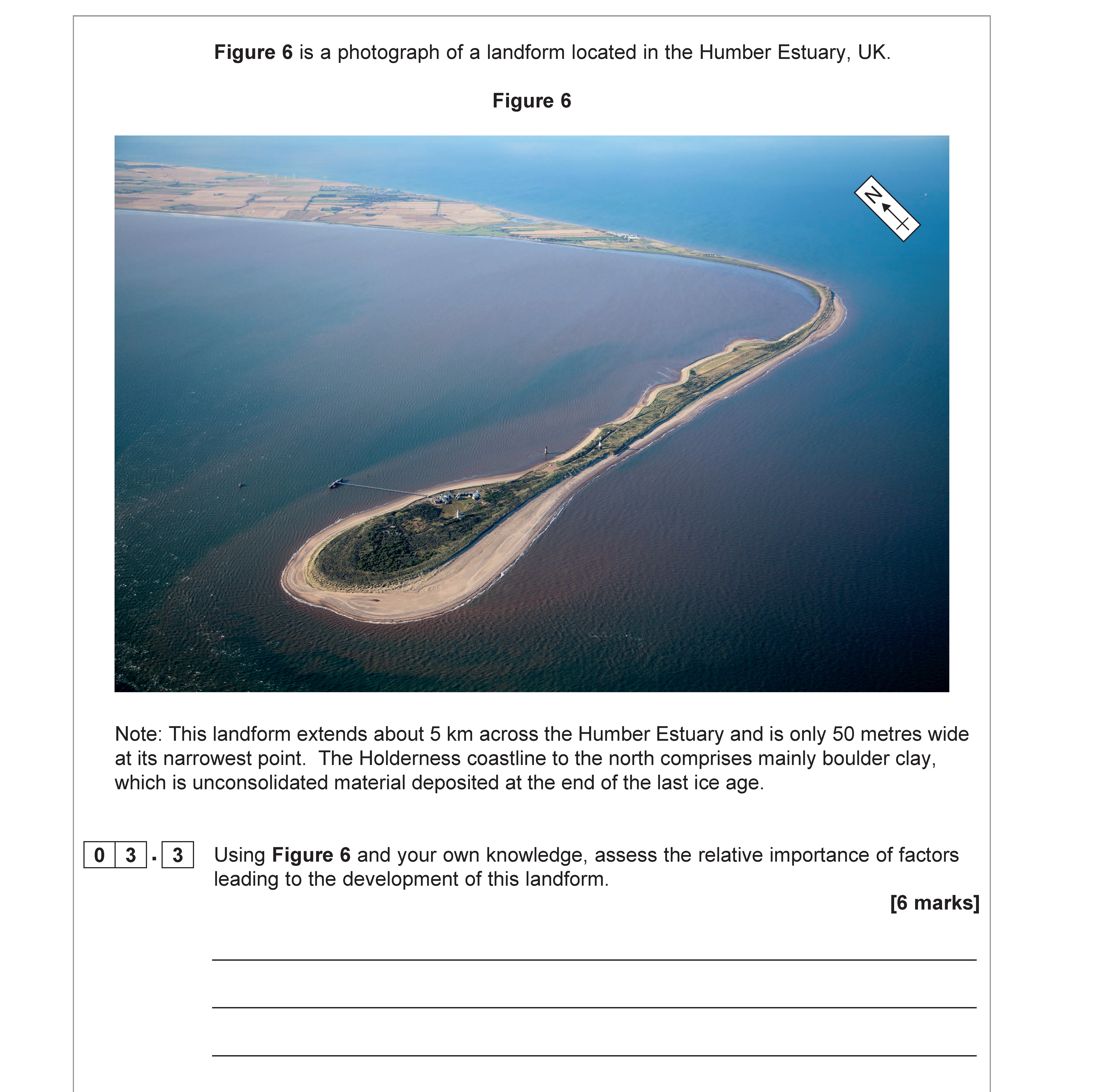 Using-Figure-6-and-your-own-knowledge,-assess-the-relative-importance-of-factors-leading-to-the-development-of-this-landform-AQA-A-Level Geography-Question 3-2021-Paper 1.png
